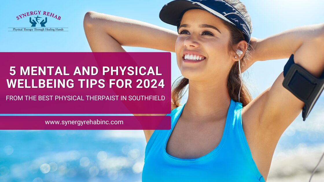 Mental and Physical Wellbeing Tips