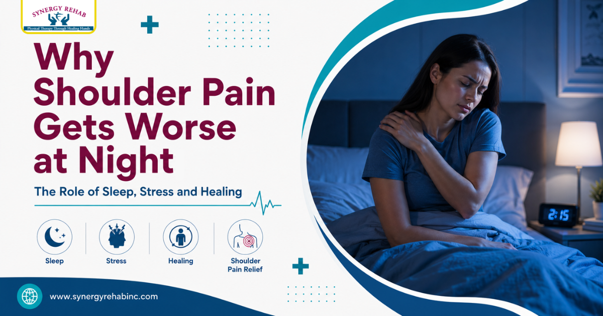 Why Shoulder Pain Gets Worse at Night: The Role of Sleep, Stress and Healing